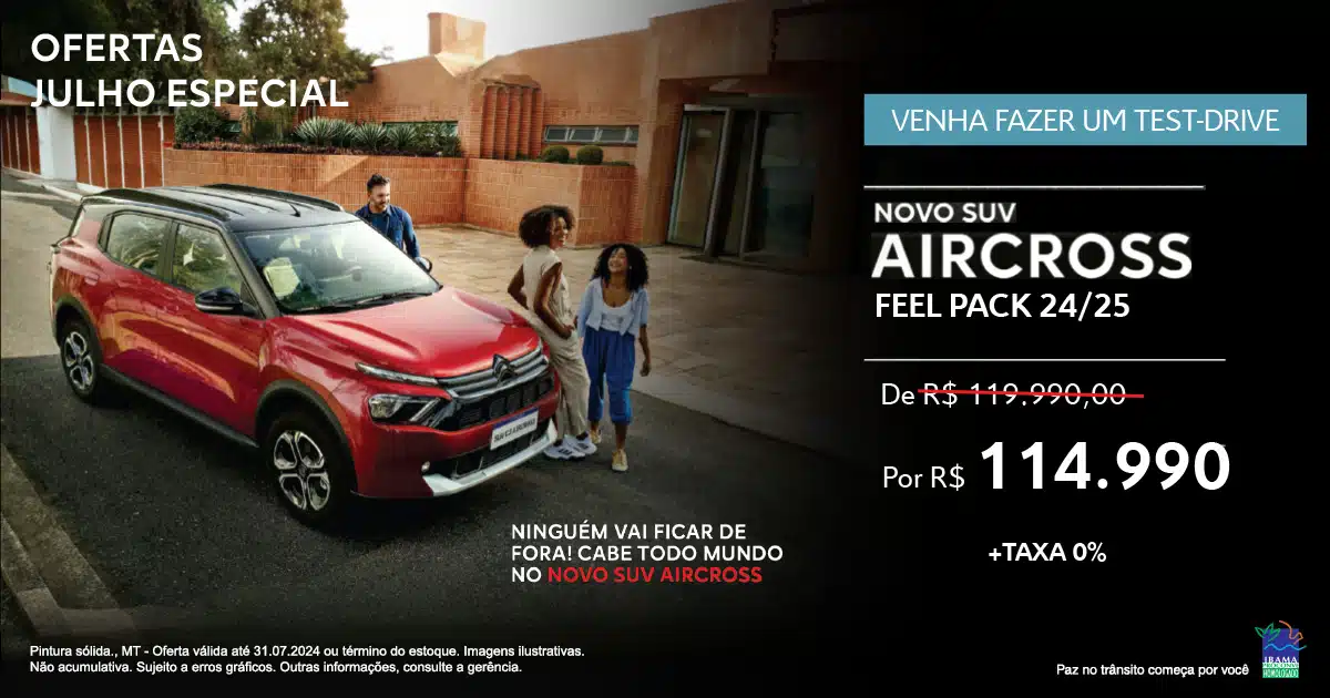 banner Ofertas Julho Especial Novo SUV Aircross Feel Pack 24/25 com Taxa Zero